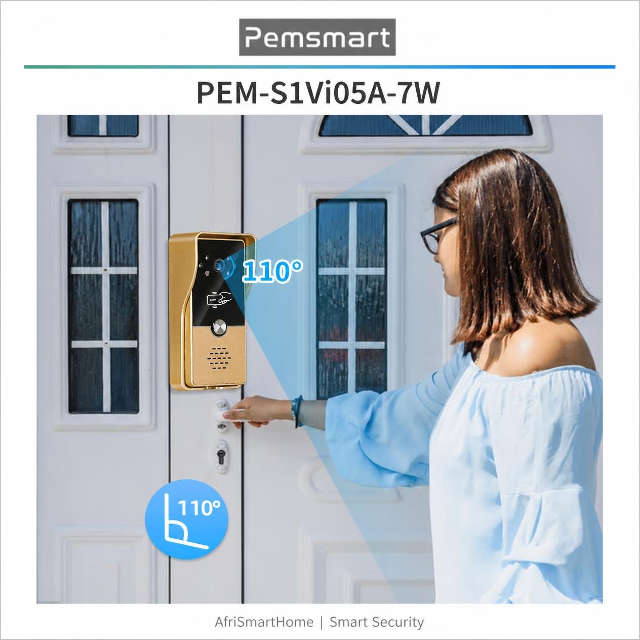 Pemsmart PEM-S1Vi05A-7W: 110-degree visitor view